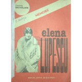 Elena Lupescu - Memorii