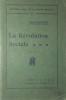 LA REVOLUTION SOCIALE