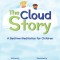 The Cloud Story: A Bedtime Meditation for Children