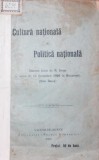 CULTURA NATIONALA SI POLITICA NATIONALA