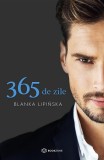 Cumpara ieftin 365 De Zile, Blanka Lipinska - Editura Bookzone