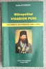 Mitropolitul Visarion Puiu Documente din pribegie - Dumitru Stavarache Contine dedicatie, data si semnatura autorului