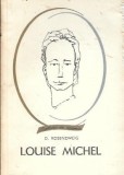 Cumpara ieftin Carte Biografică Louise Michel, D. Rosenzweig, Editura Tineretului, An 1967, Colecţia Oameni de Seama