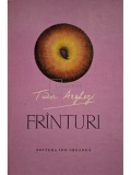 Tudor Arghezi - Frinturi (Editia: 1970)