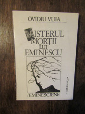 Misterul mor?ii lui Eminescu - Ovidiu Vuia foto