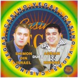Shimon din Israel Duet Adrian Copilul Minune - Casino Vegas Live Show, CDr