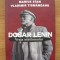 MARIUS STAN / VLADIMIR TISMANEANU - DOSAR LENIN (VRAJA NIHILISMULUI) - 2016