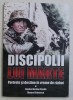 DISCIPOLII LUI MARTE - PORTRETE SI DESTINE IN VREME DE RAZBOI de FLAVIUS NICOLAE ROAITA si MANUEL STANESCU, 2019