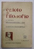 CAIETE DE FILOSOFIE ,NR. 6 : AL. MIRONESCU - MICROCOSMOSUL FIZIC SI INDETERMINISMUL , 1942 , PREZINTA PETE