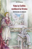 Viata lui Eutihie vestitorul lui Hristos - Supergraph