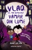 Vlad, cel mai nepriceput vampir din lume: noi aventuri la Conacul Suferinței, Corint