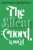 The Silent Chord