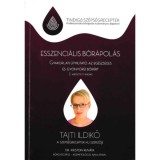 Esszenci&aacute;lis bőr&aacute;pol&aacute;s - Tajti Ildik&oacute;