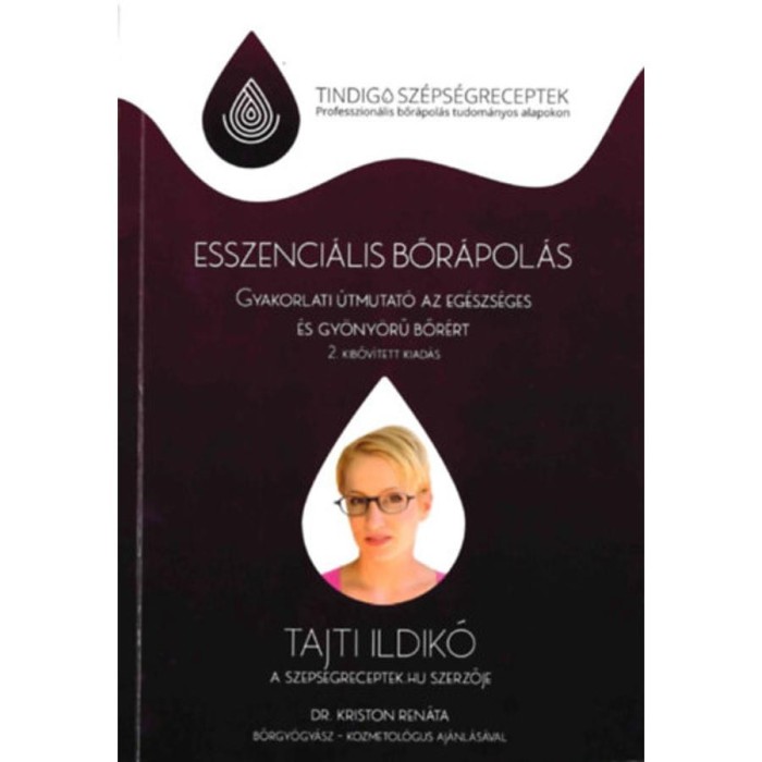 Esszenci&aacute;lis bőr&aacute;pol&aacute;s - Tajti Ildik&oacute;
