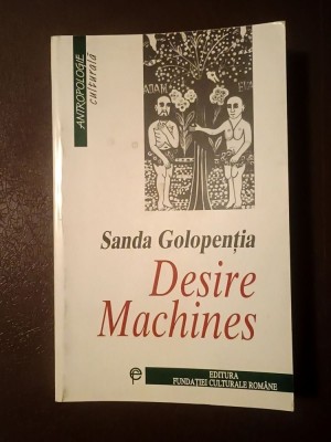 Sanda Golopenția - Desire Machines: A Romanian Love Charms Database foto
