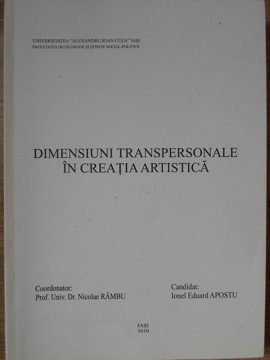 DIMENSIUNI TRANSPERSONALE IN CREATIA ARTISTICA-NICOLAE RAMBU, IONEL EDUARD APOSTU foto