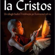 De la Buddha la Cristos - Eugene Bach, Tenzin Lahkpa