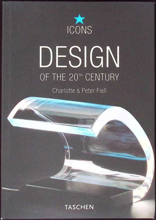 DESIGN OF THE 20th CENTURY-CHARLOTTE SI PETER FIELL-261140