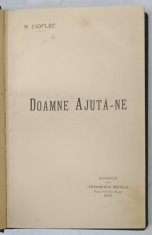 DOAMNE AJUTA - NE de REMUS CIOFLEC , SCHITE , 1907 foto