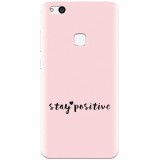 Husa silicon pentru Huawei P10 Lite, Stay Positive