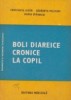Boli diareice cronice la copil