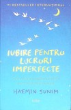 IUBIRE PENTRU LUCRURI IMPERFECTE-HAEMIN SUNIM-354584