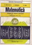 Cumpara ieftin Matematica. Elemente De Algebra Superioara - C. Nastasescu,I. Stanescu