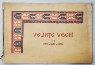 VELINTE VECHI de MARG. MILLER - VERGHI , MAPA CU 11 CROMOLITOGRAFII , EDITIE INTERBELICA foto