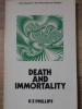 Death and Immortality - D.Z. Phillips, Filosofie, Engleza, St. Martin&#039;s Press, 1970, Paperback, 84 pagini