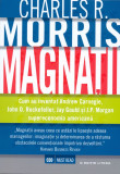 Magnatii | Charles R. Morris, Litera