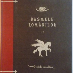 Alexandru Vasiliu, I. C. Fundescu - Basmele Romanilor Vol. IV