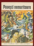 "Povesti nemuritoare 21" - Editura Ion Creanga - Bucuresti, 1978
