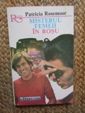 MISTERUL FEMEII IN ROSU-PATRICIA ROSEMOOR