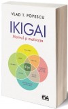 Ikigai | Vlad T. Popescu