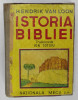ISTORIA BIBLIEI de HENDRIK WILLEM VAN LOON , 1945