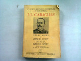 OPERE ALESE II - I.L. CARAGIALE (VERSURI, SCHITE, NUVELE, ARTICOLE CRITICE)