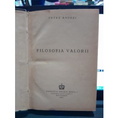 FILOSOFIA VALORII - PETRE ANDREI