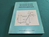 ELASTICITATE PLASTICITATE NELINIARITATE * MIRCEA IEREMIA * 1998 * 4 3 3