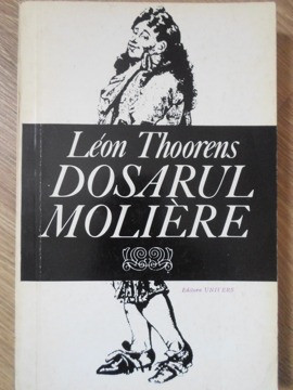 DOSARUL MOLIERE-LEON THOORENS foto