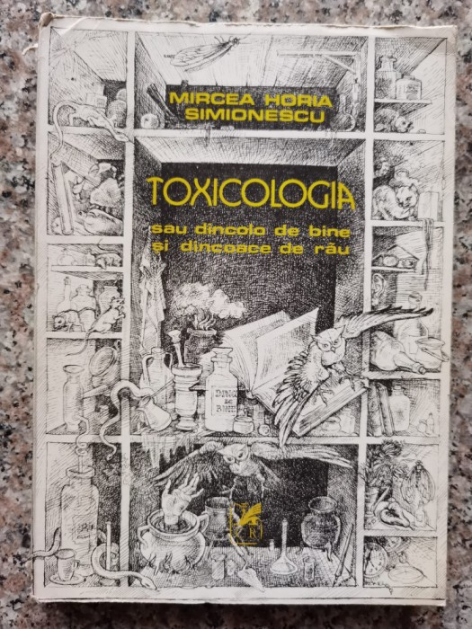 Toxicologia - Mircea Horia Simionescu , A444