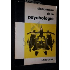 DICTIONNAIRE DE LA PSYCHOLOGIE