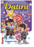 Datini pe ulita - Alexandra Vidu, erc press