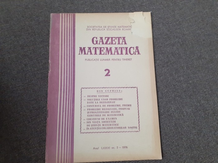 GAZETA MATEMATICA NR 2/1976 MIC DEFECT