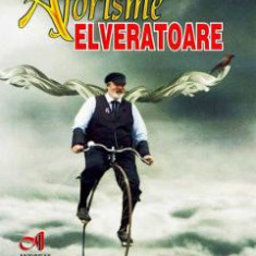 Aforisme elveratoare - Iosif M. Cristian