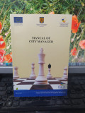 Manual of city manager, București 2011, 067