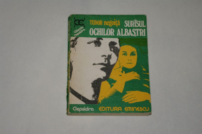 Surasul ochilor albastri - Tudor Negoita - 1979 foto