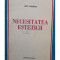 Titu Popescu - Necesitatea esteticii (editia 1979)