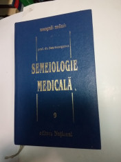 SEMEIOLOGIE MEDICALA - Dan Georgescu foto