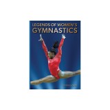 Legends of Women's Gymnastics