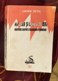 Maurer si lumea de ieri : marturii despre stalinizarea Rom&acirc;niei / Lavinia Betea